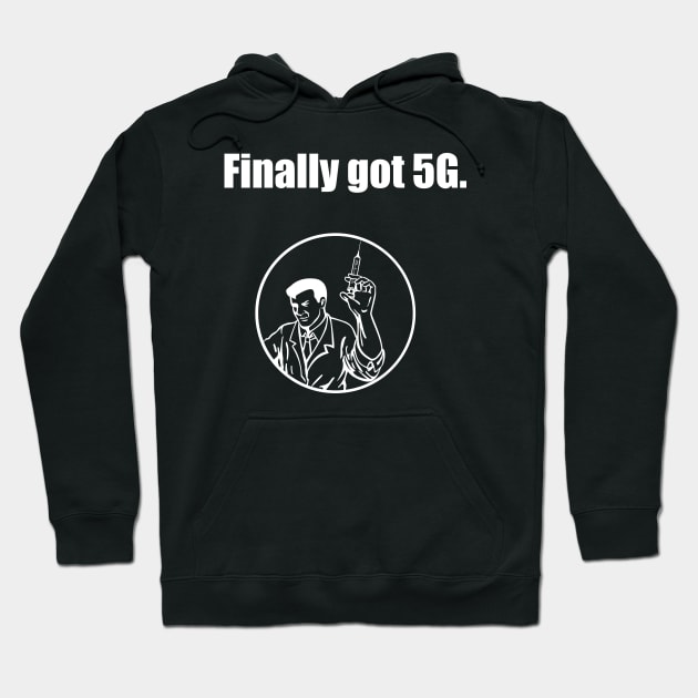 Finally got 5g Hoodie by GOT A FEELING